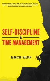Self-Discipline & Time Management