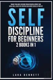 Self-Discipline For Beginners: 2 Books I