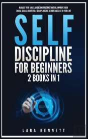 Self-Discipline For Beginners: 2 Books I