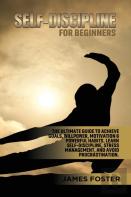 Self-Discipline For Beginners