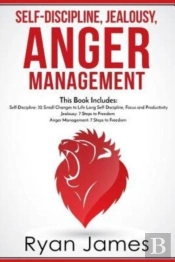 Self-Discipline, Jealousy, Anger Management
