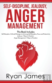 Self-Discipline, Jealousy, Anger Management