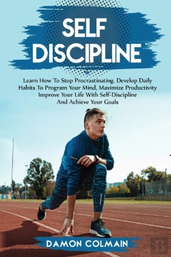 Bertrand.pt - Self Discipline:  Learn How To Stop Proc
