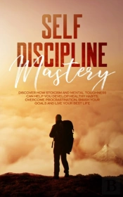 Self Discipline Mastery
