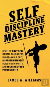 Self-Discipline Mastery
