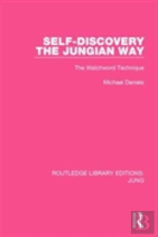Self-Discovery The Jungian Way (Rle: Jung)