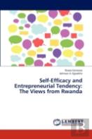 Self-Efficacy And Entrepreneurial Tendency
