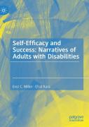 Self-Efficacy And Success: Narratives Of Adults With Disabilities