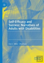 Self-Efficacy And Success: Narratives Of Adults With Disabilities