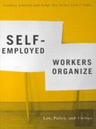 Self-Employed Workers Organize