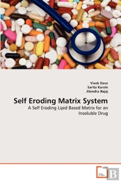 Bertrand.pt - Self Eroding Matrix System