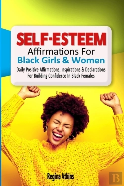 Bertrand.pt - Self-Esteem Affirmations For Black Girls And Women