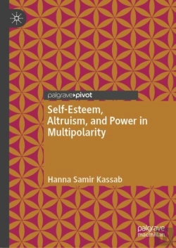 Bertrand.pt - Self-Esteem, Altruism, And Power In Multipolarity