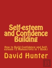 Self-Esteem And Confidence Building