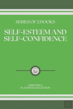 Bertrand.pt - Self-Esteem And Self-Confidence