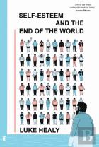 Self-Esteem And The End Of The World
