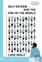 Self-Esteem And The End Of The World