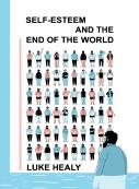 Self-Esteem And The End Of The World