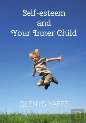 Self-Esteem And Your Inner Child