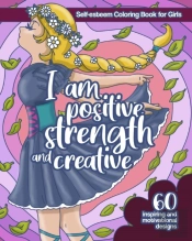 Self-Esteem Coloring Book For Girls