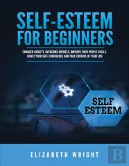 Self-Esteem For Beginners