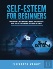 Self-Esteem For Beginners