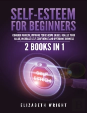 Self-Esteem For Beginners