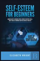 Self-Esteem For Beginners