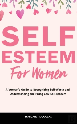Bertrand.pt - Self-Esteem For Women