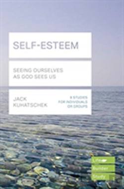 Bertrand.pt - Self-Esteem (Lifebuilder Study Guides)