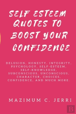 Bertrand.pt - Self Esteem Quotes To Boost Your Confidence
