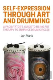 Self-Expression Through Art And Drumming