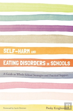 Bertrand.pt - Self-Harm And Eating Disorders In Schools