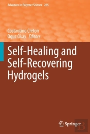 Self-Healing And Self-Recovering Hydrogels