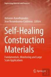 Self-Healing Construction Materials