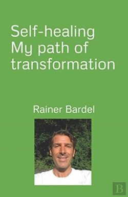 Bertrand.pt - Self-Healing My Path Of Transformation