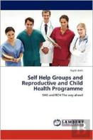Self Help Groups And Reproductive And Child Health Programme