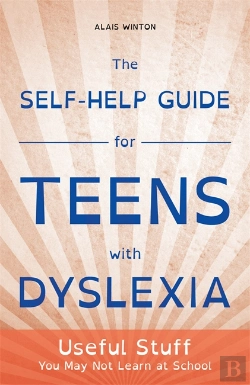 Bertrand.pt - Self-Help Guide For Teens With Dyslexia