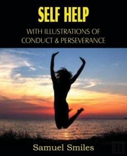Bertrand.pt - Self Help, With Illustrations Of Conduct And Perseverance