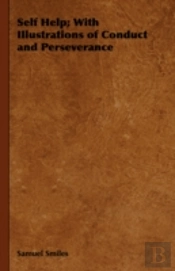 Self Help; With Illustrations Of Conduct