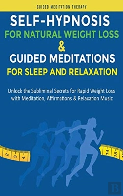 Bertrand.pt - Self-Hypnosis For Natural Weight Loss & Guided Meditations For Sleep And Relaxation
