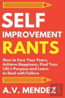 Self-Improvement Rants