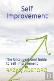 Self Improvement: The Unconventional Gui
