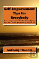 Self-Improvement Tips For Everybody