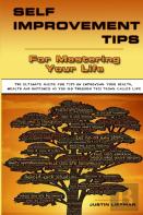 Self Improvement Tips For  Mastering Your Life