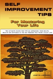 Self Improvement Tips For  Mastering Your Life