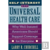 Self-Interest And Universal Health Care