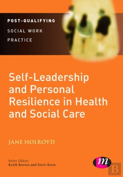 Bertrand.pt - Self-Leadership And Personal Resilience In Health And Social Care