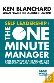Self Leadership And The One Minute Manager