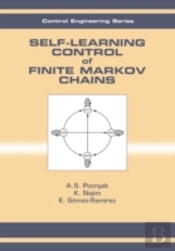 Self-Learning Control Of Finite Markov Chains